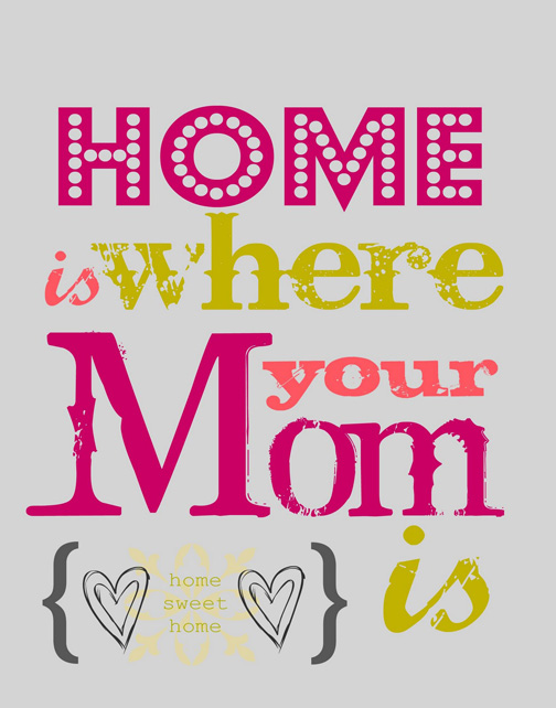 Mom-Quote-Home-is.jpg